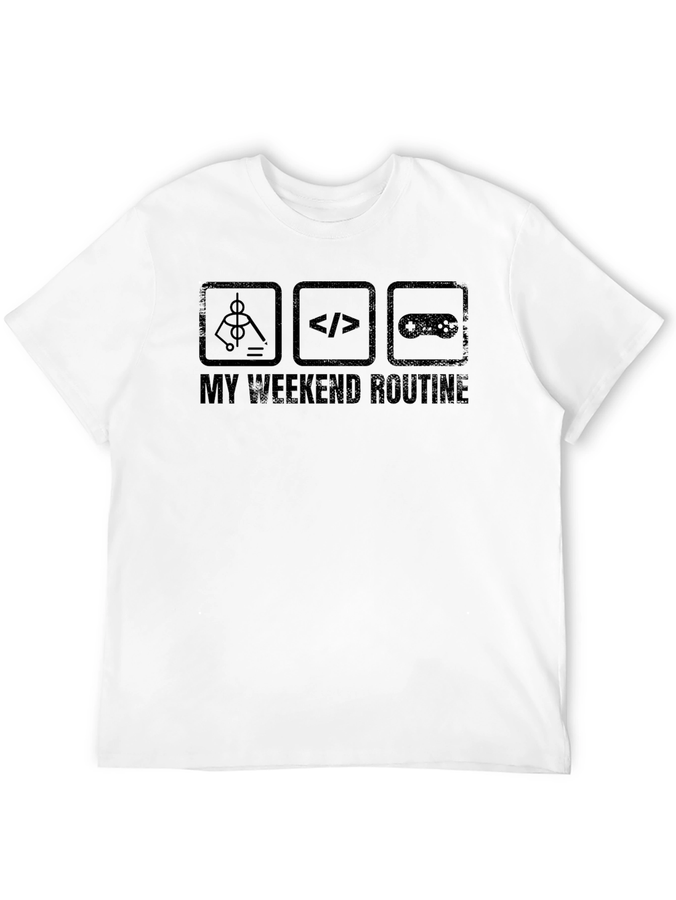 My Weekend Routine T-Shirt - Programmer Gamer Techie