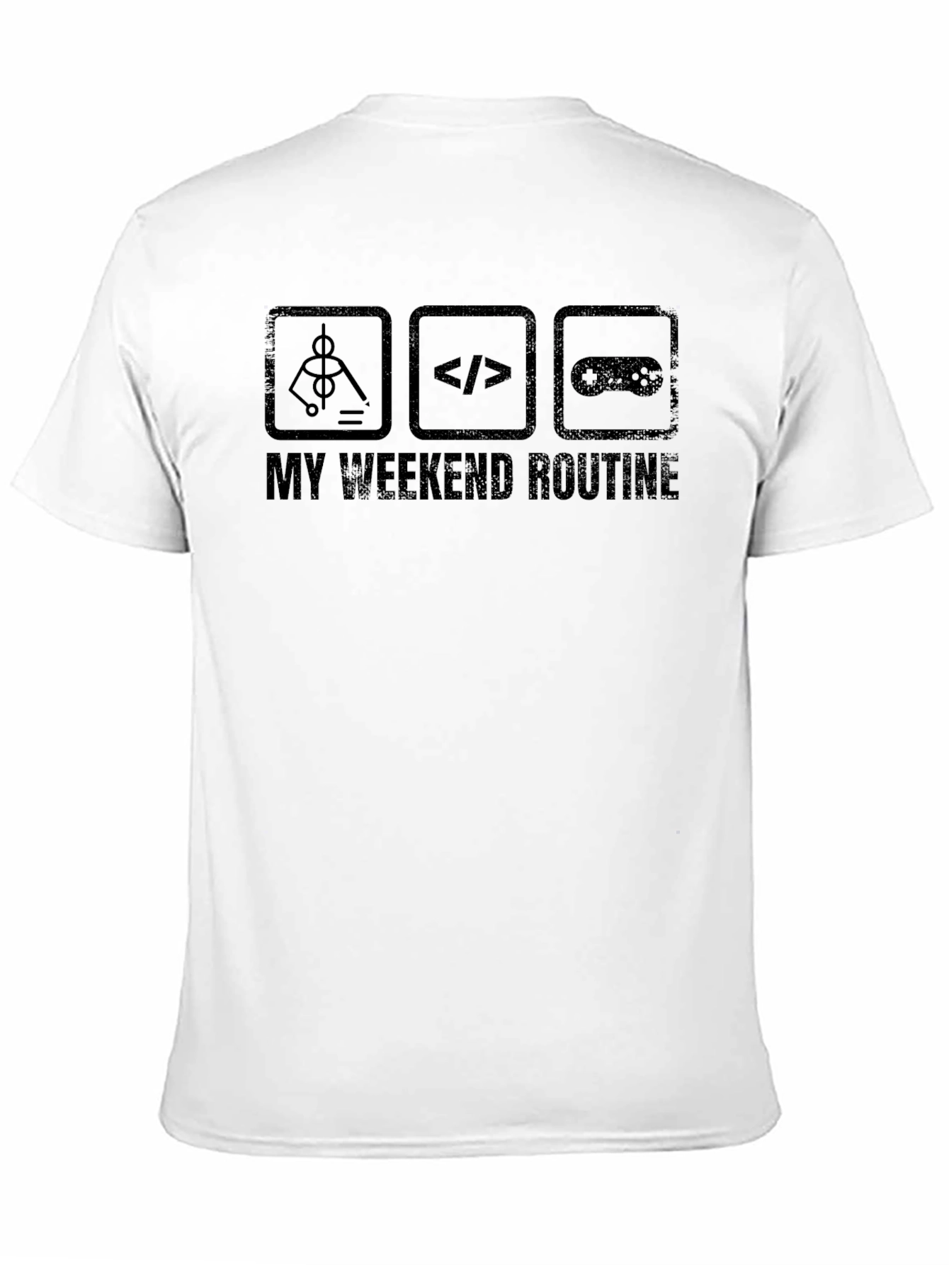 My Weekend Routine T-Shirt - Programmer Gamer Techie