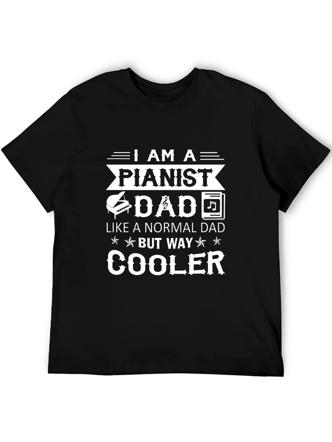 Pianist Dad Graphic T-Shirt - Cool Dad Gift