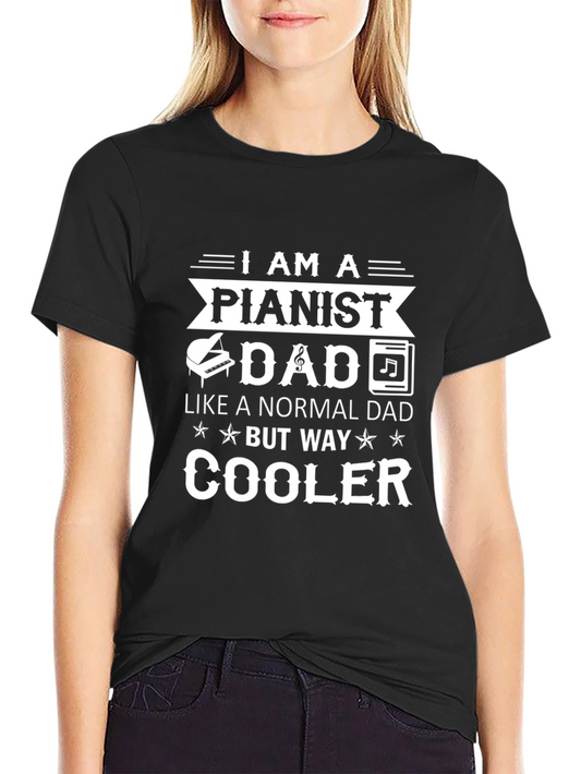 Pianist Dad Graphic T-Shirt - Cool Dad Gift