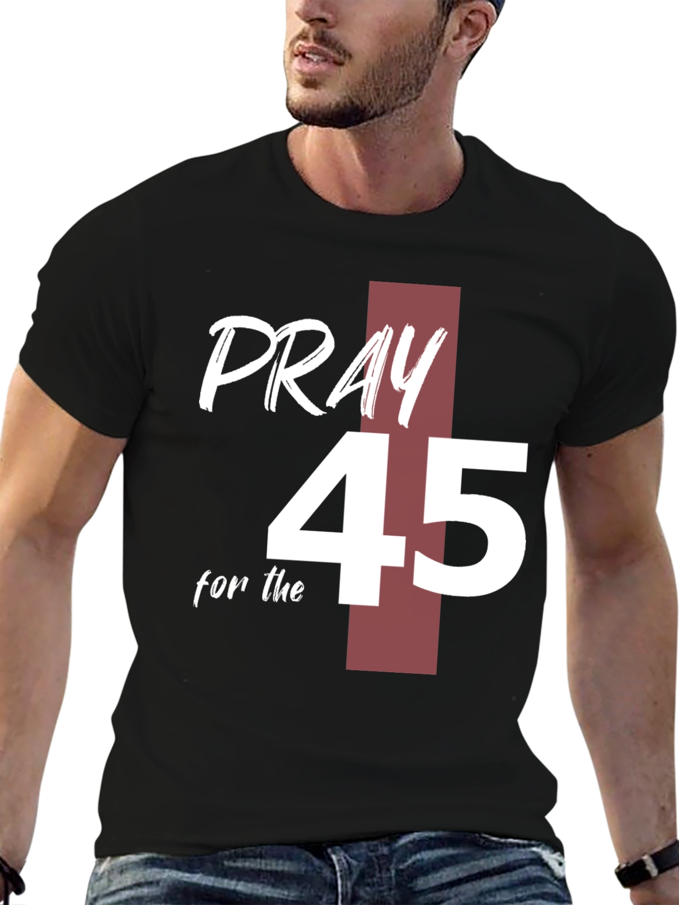 Pray for 45 T-Shirt Graphic Tee