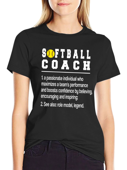 Softball Coach Definition T-Shirt - Passionate Role Model