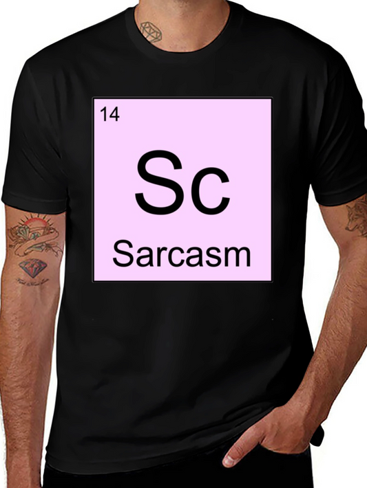 Sarcasm Periodic Table Graphic Tee - Funny Humor Shirt