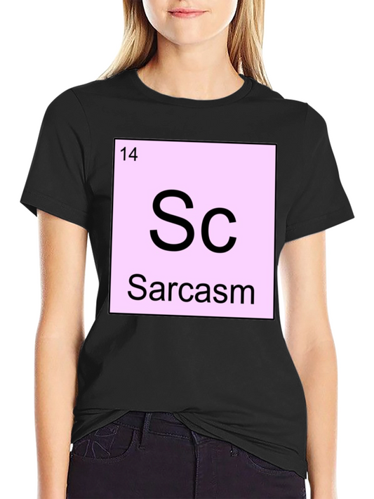 Sarcasm Periodic Table Graphic Tee - Funny Humor Shirt