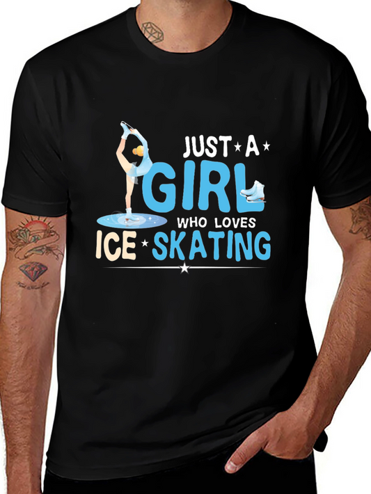 Ice Skating Girl T-Shirt - Just a Girl Who Loves Skating