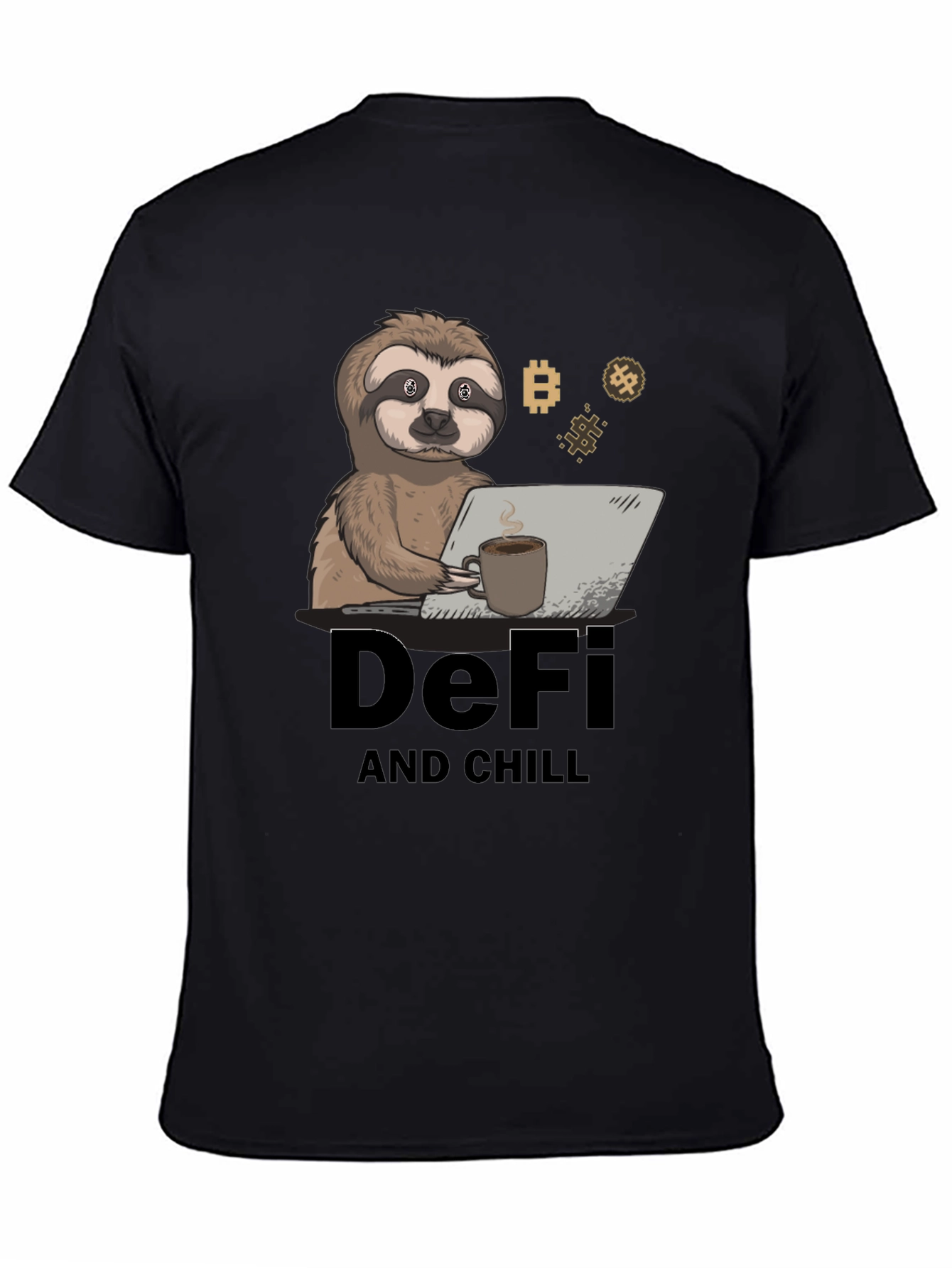 DeFi and Chill Sloth T-Shirt - Crypto Inspired Design