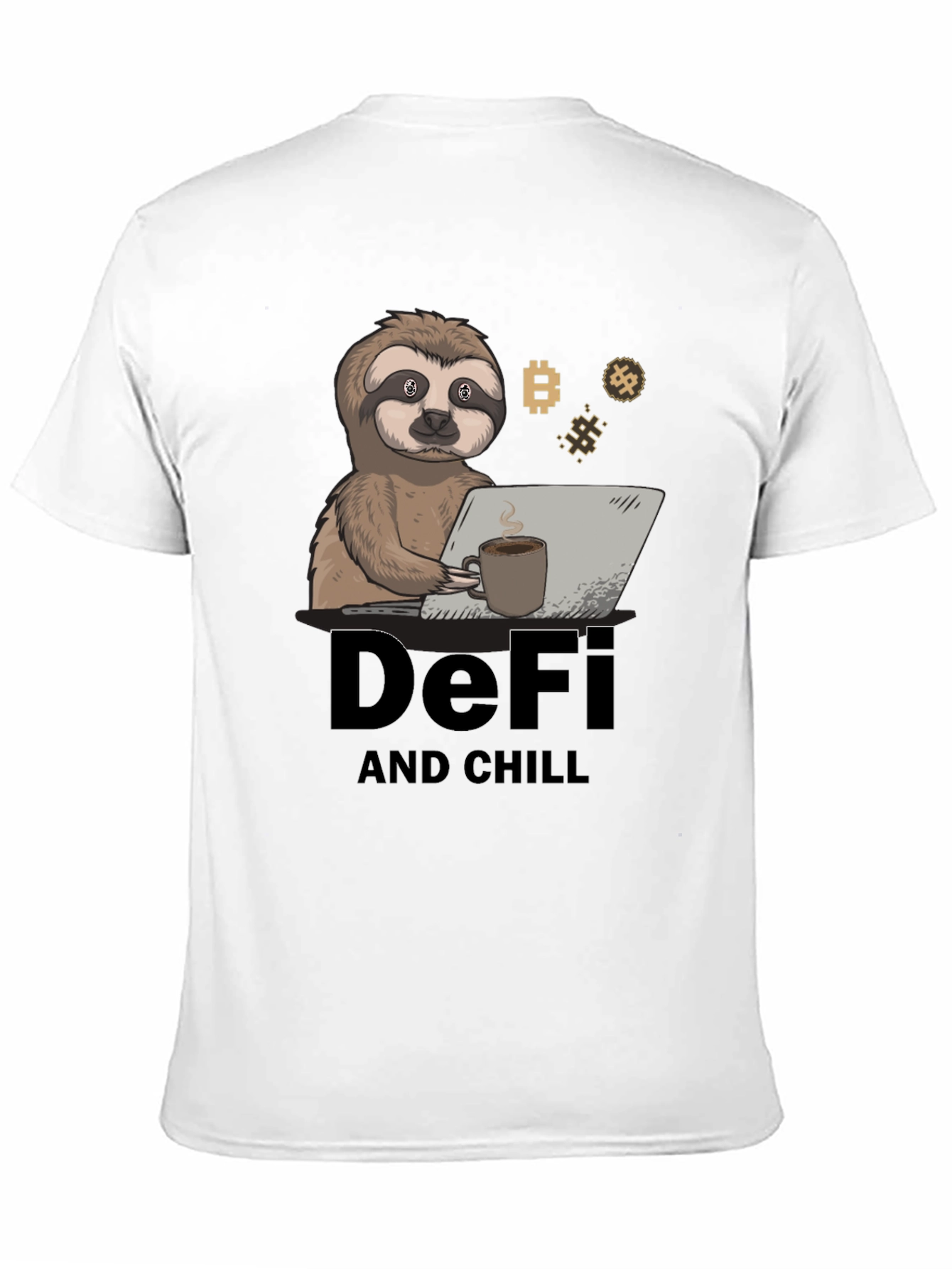 DeFi and Chill Sloth T-Shirt - Crypto Inspired Design