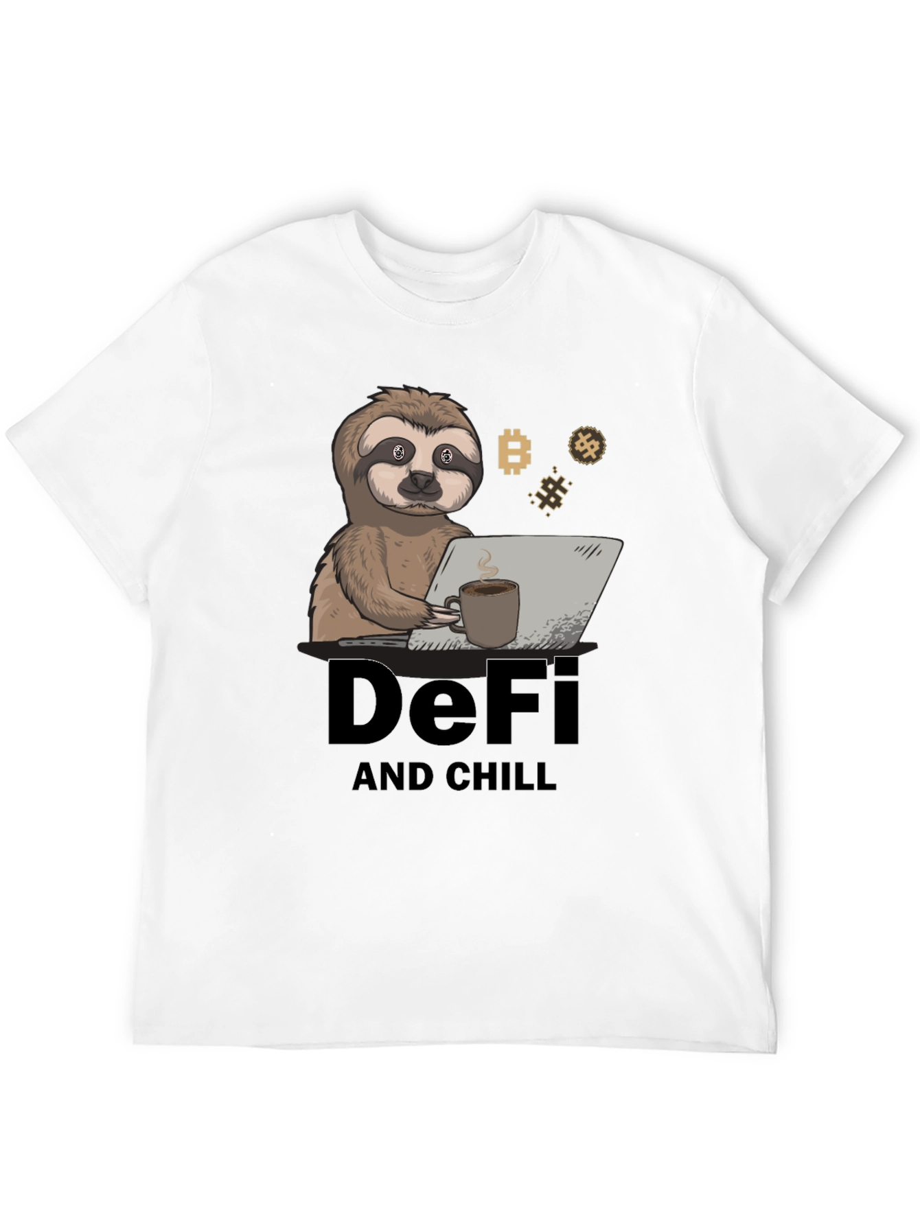 DeFi and Chill Sloth T-Shirt - Crypto Inspired Design