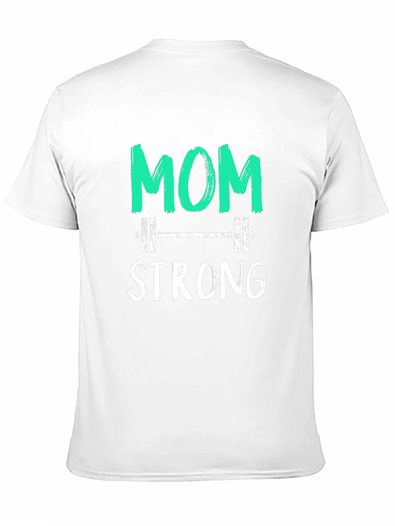 Mom Strong Graphic Tee - Weightlifting Design