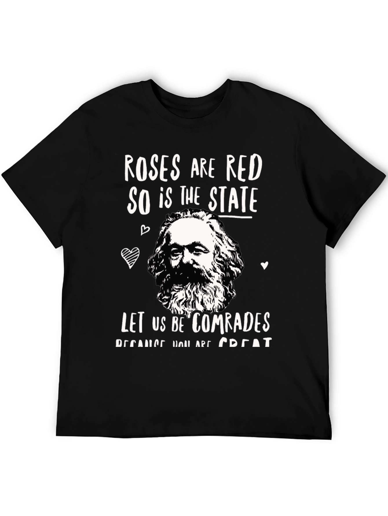 Roses are Red T-Shirt - Karl Marx Comrades Tee