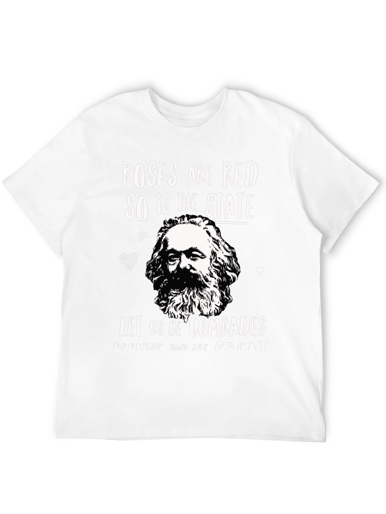 Roses are Red T-Shirt - Karl Marx Comrades Tee