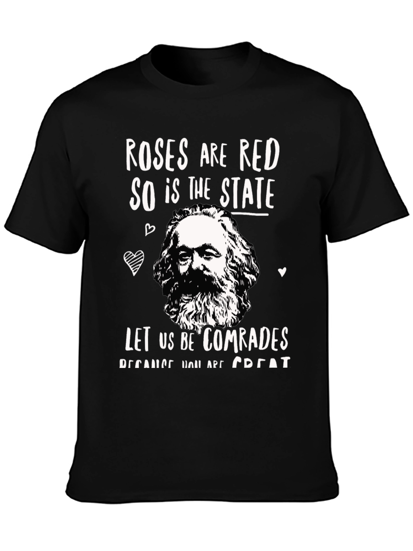 Roses are Red T-Shirt - Karl Marx Comrades Tee
