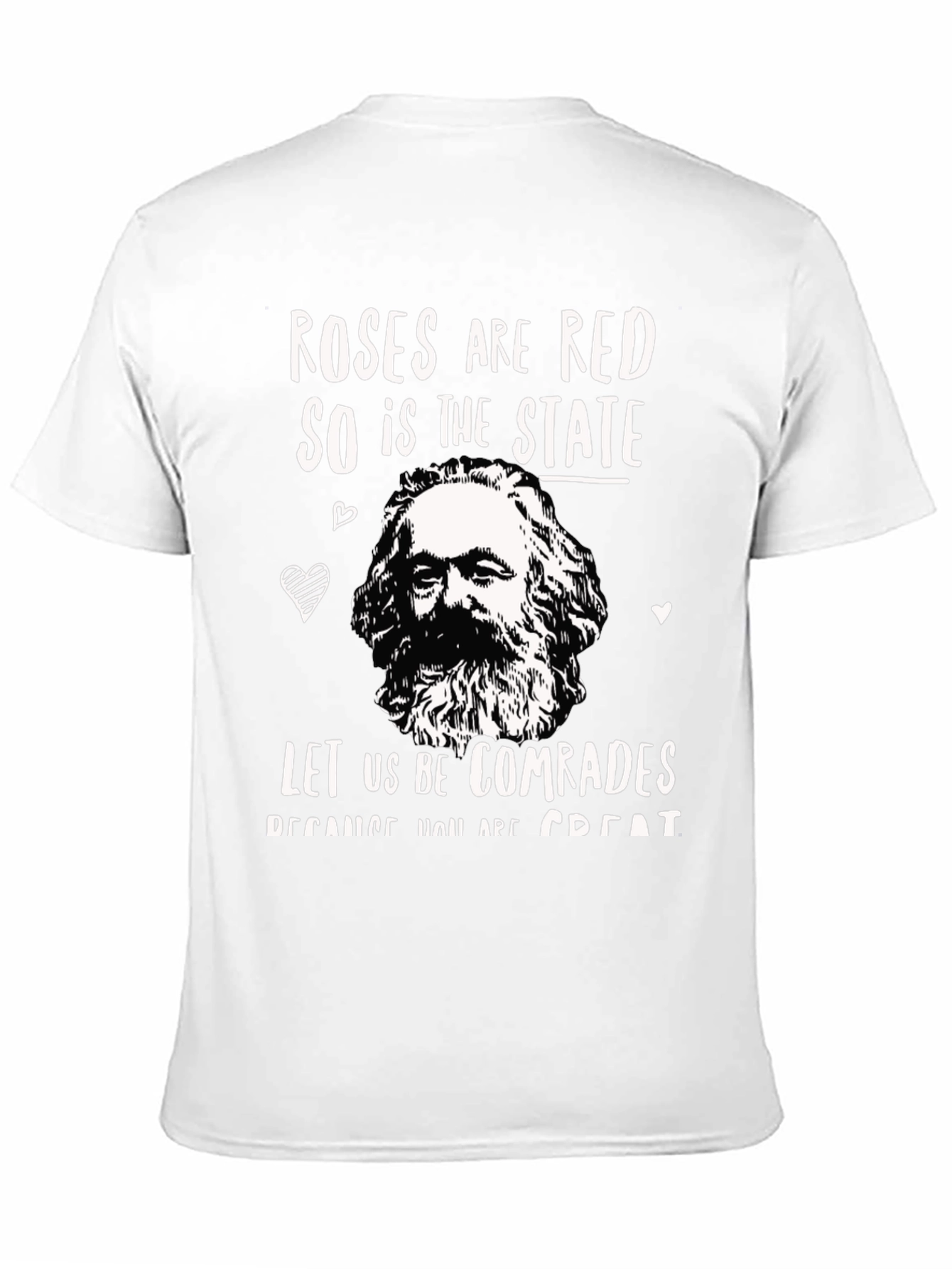 Roses are Red T-Shirt - Karl Marx Comrades Tee