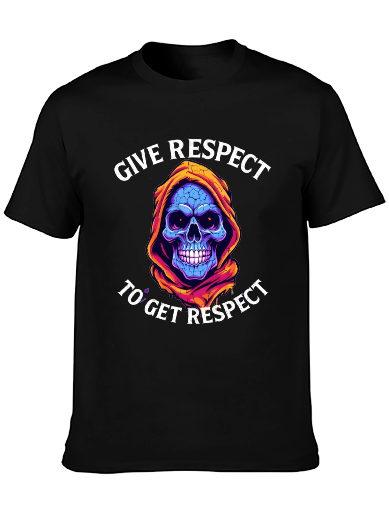 Give Respect T-Shirt: Skull Reaper Design
