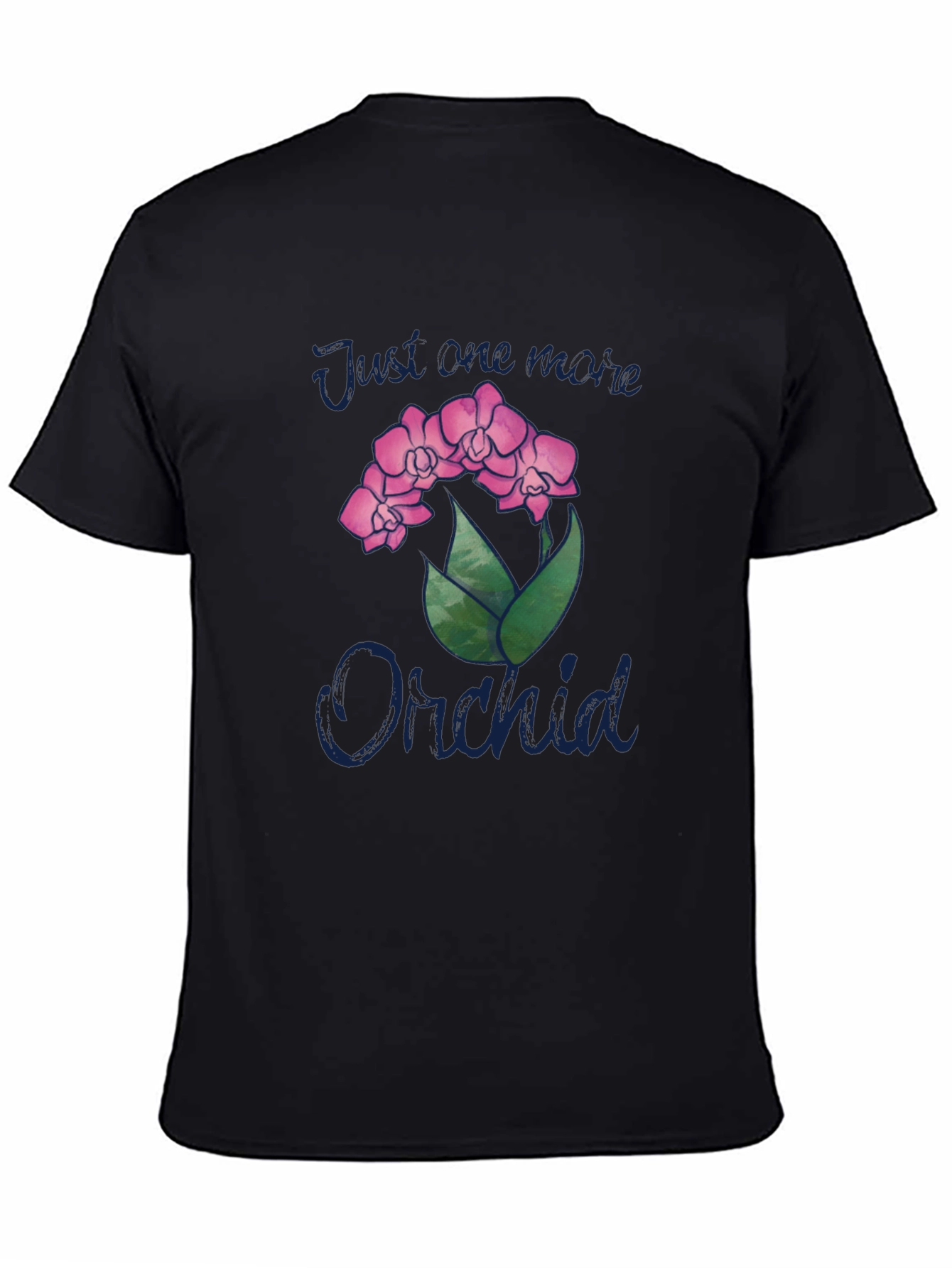 Just One More Orchid Black T-Shirt