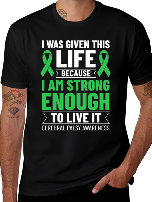 Cerebral Palsy Awareness T-Shirt I Was Given This Life Ribbon