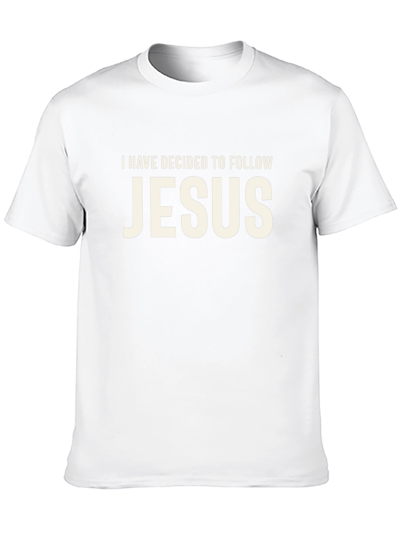 I Have Decided to Follow Jesus T-Shirt