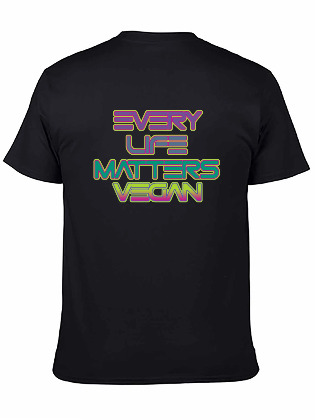 Every Life Matters Vegan T-Shirt - Black
