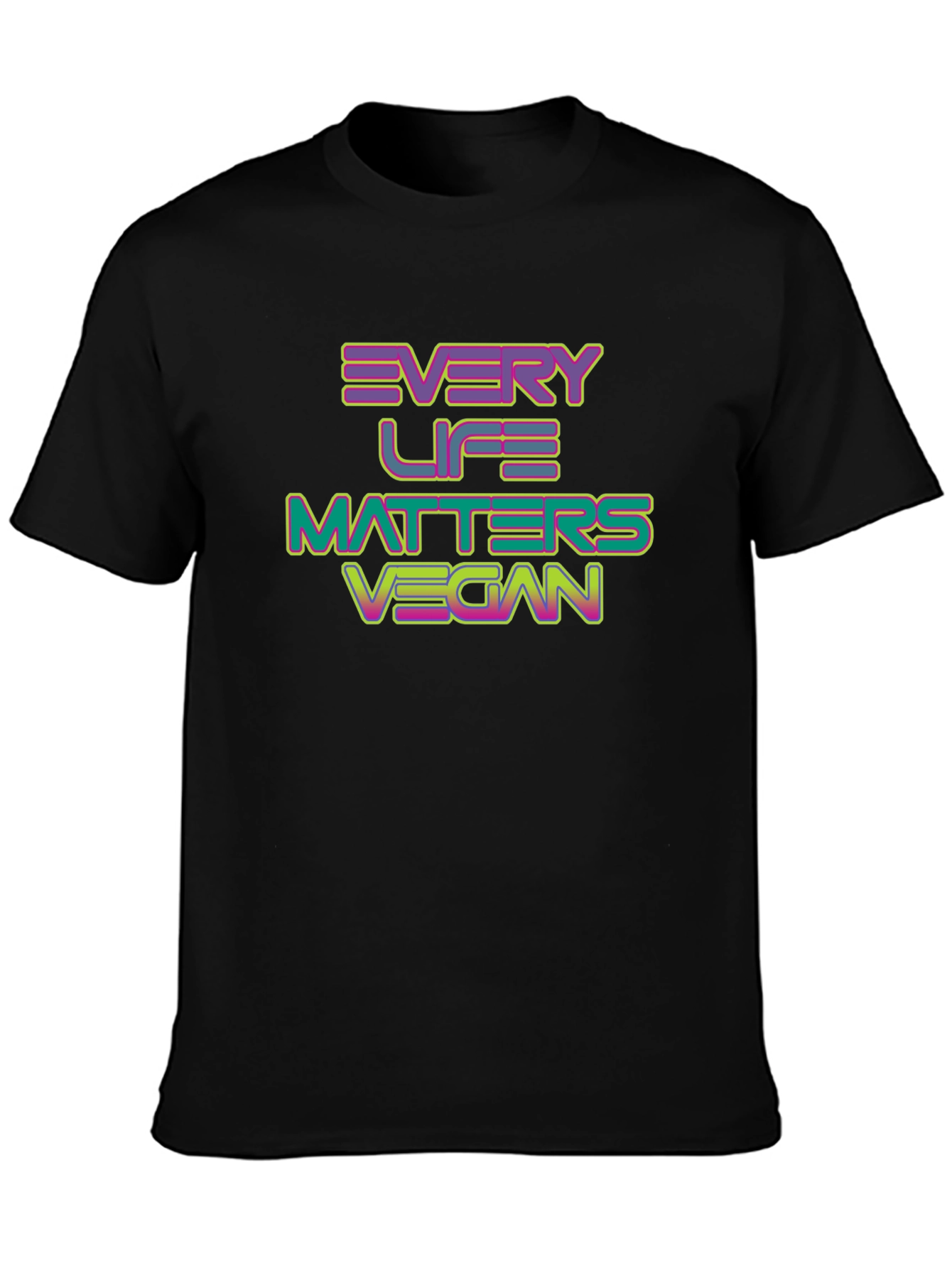 Every Life Matters Vegan T-Shirt - Black