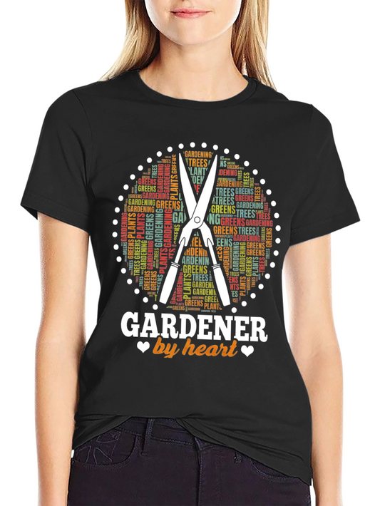 Gardener By Heart T-Shirt