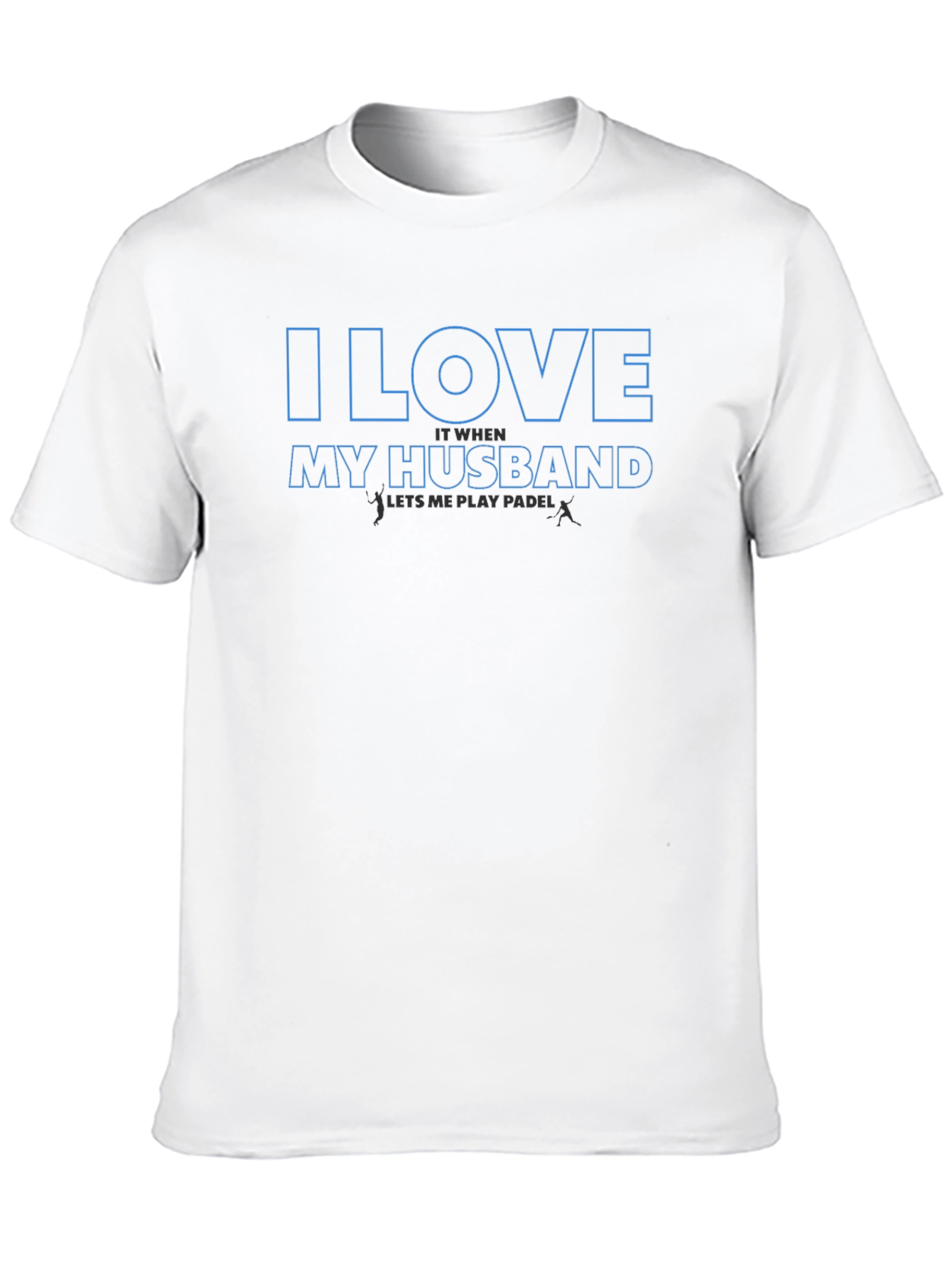 I Love My Husband Paddle T-Shirt