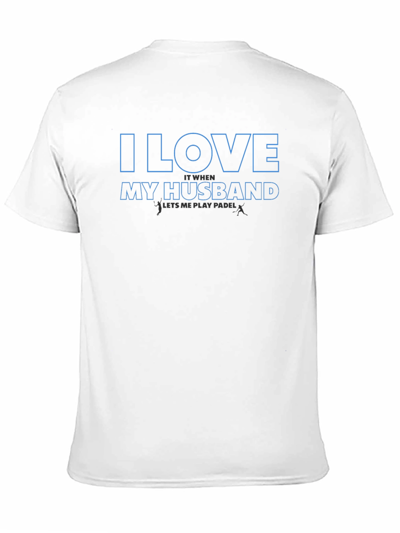 I Love My Husband Paddle T-Shirt