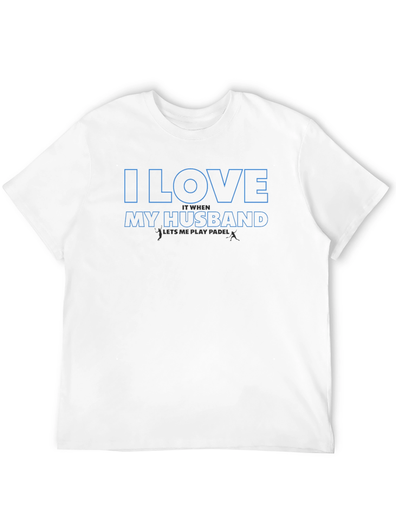I Love My Husband Paddle T-Shirt