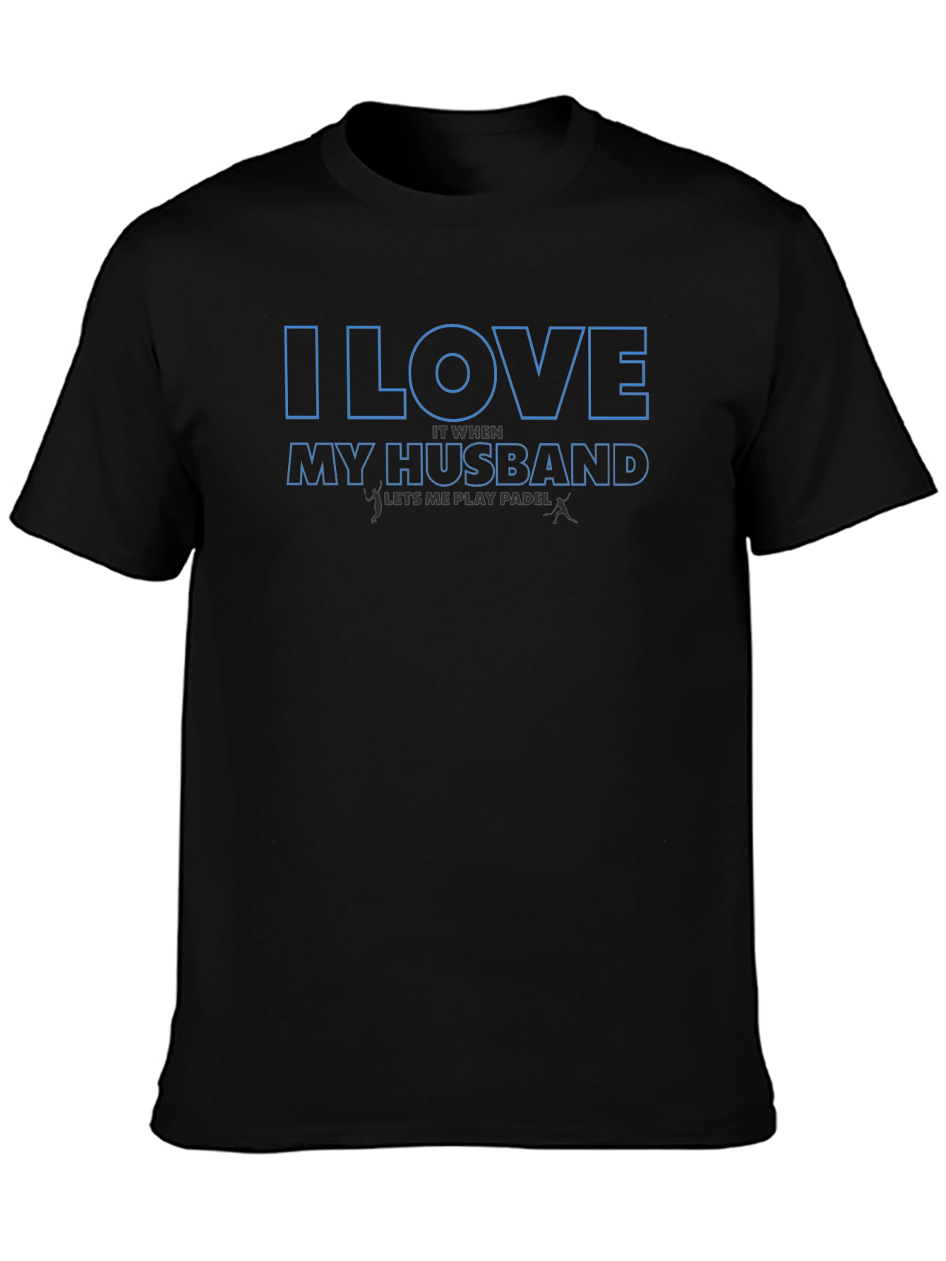 I Love My Husband Paddle T-Shirt
