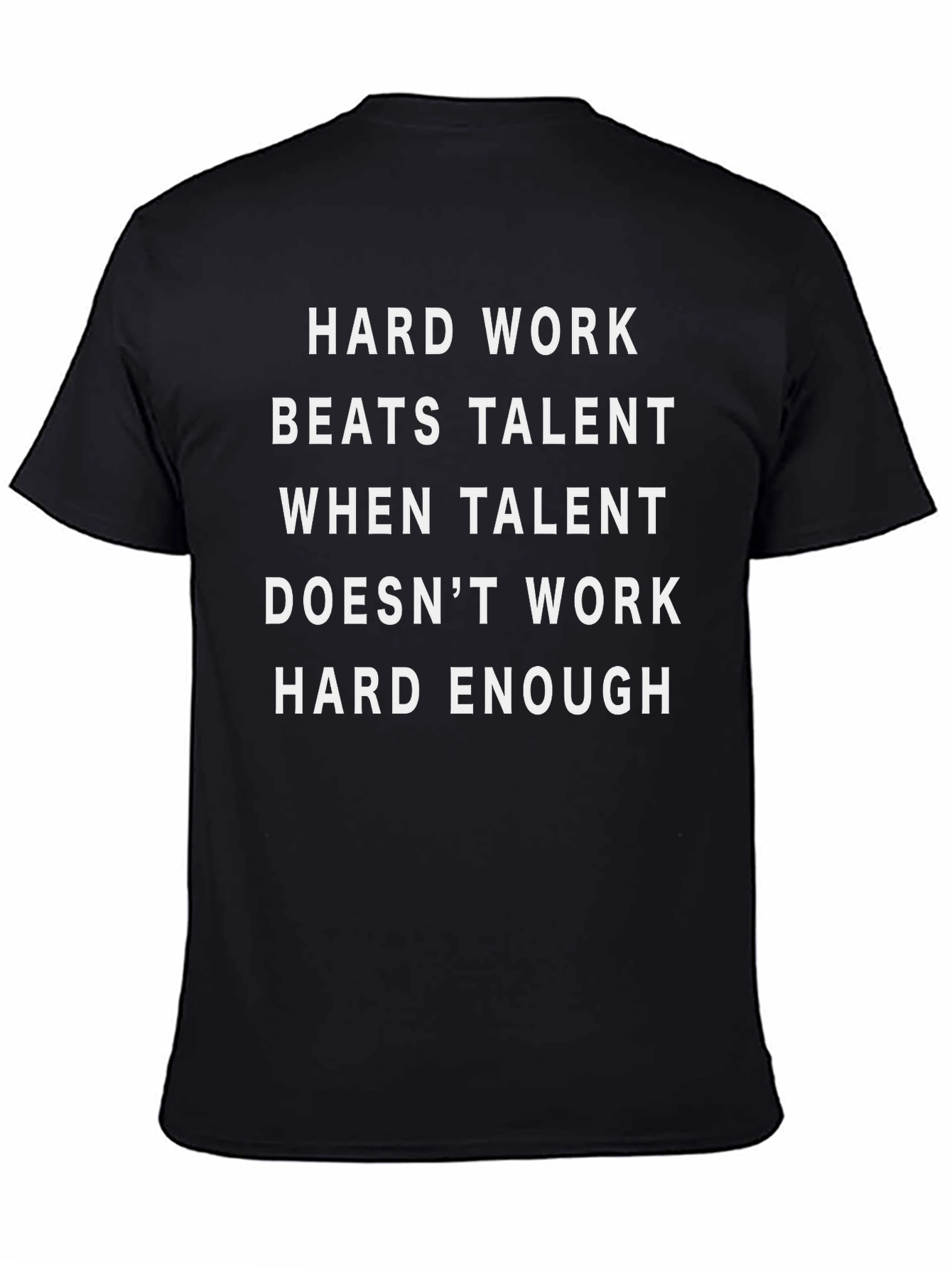 Hard Work Beats Talent Graphic Tee