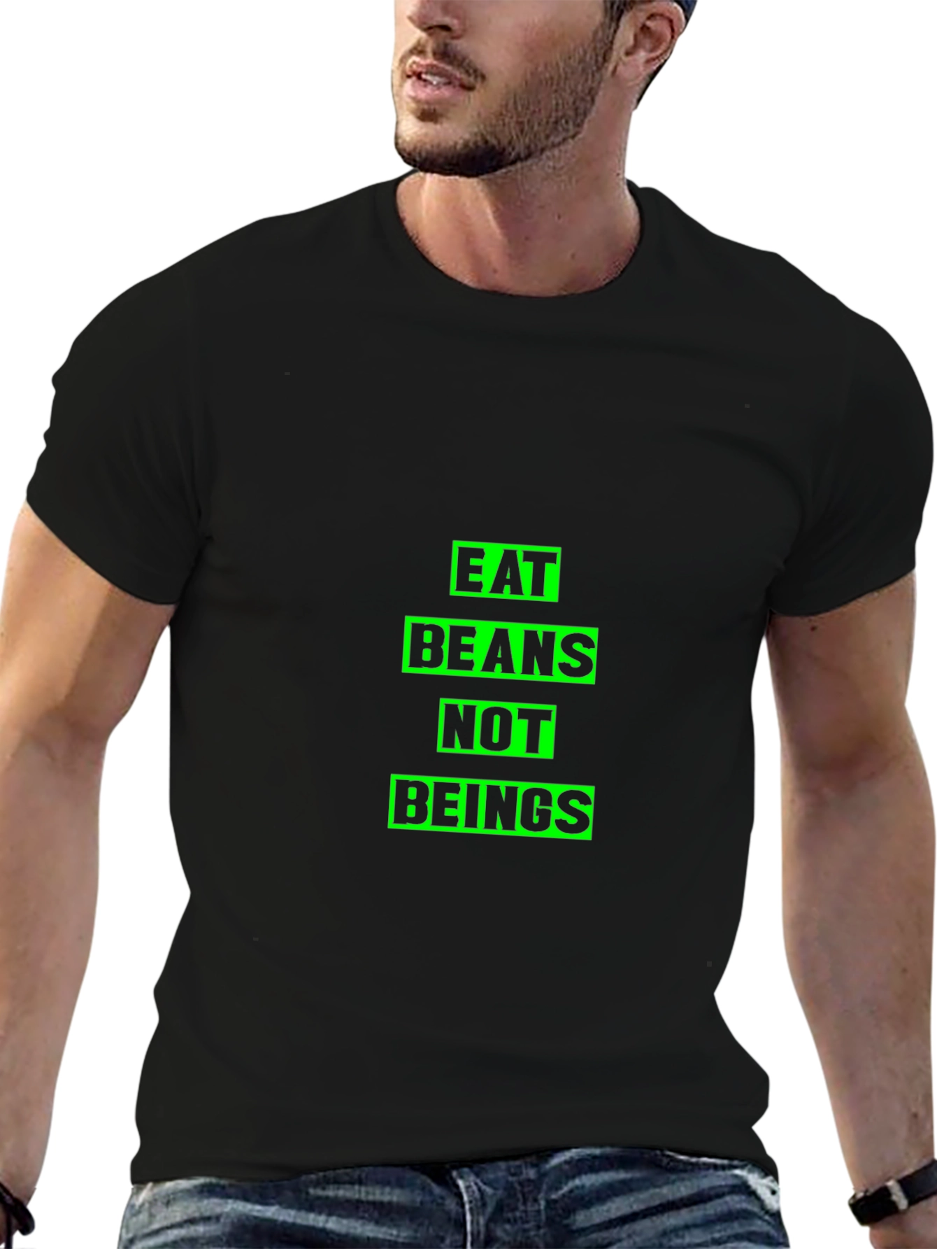 Eat Beans Not Beings Graphic T-Shirt
