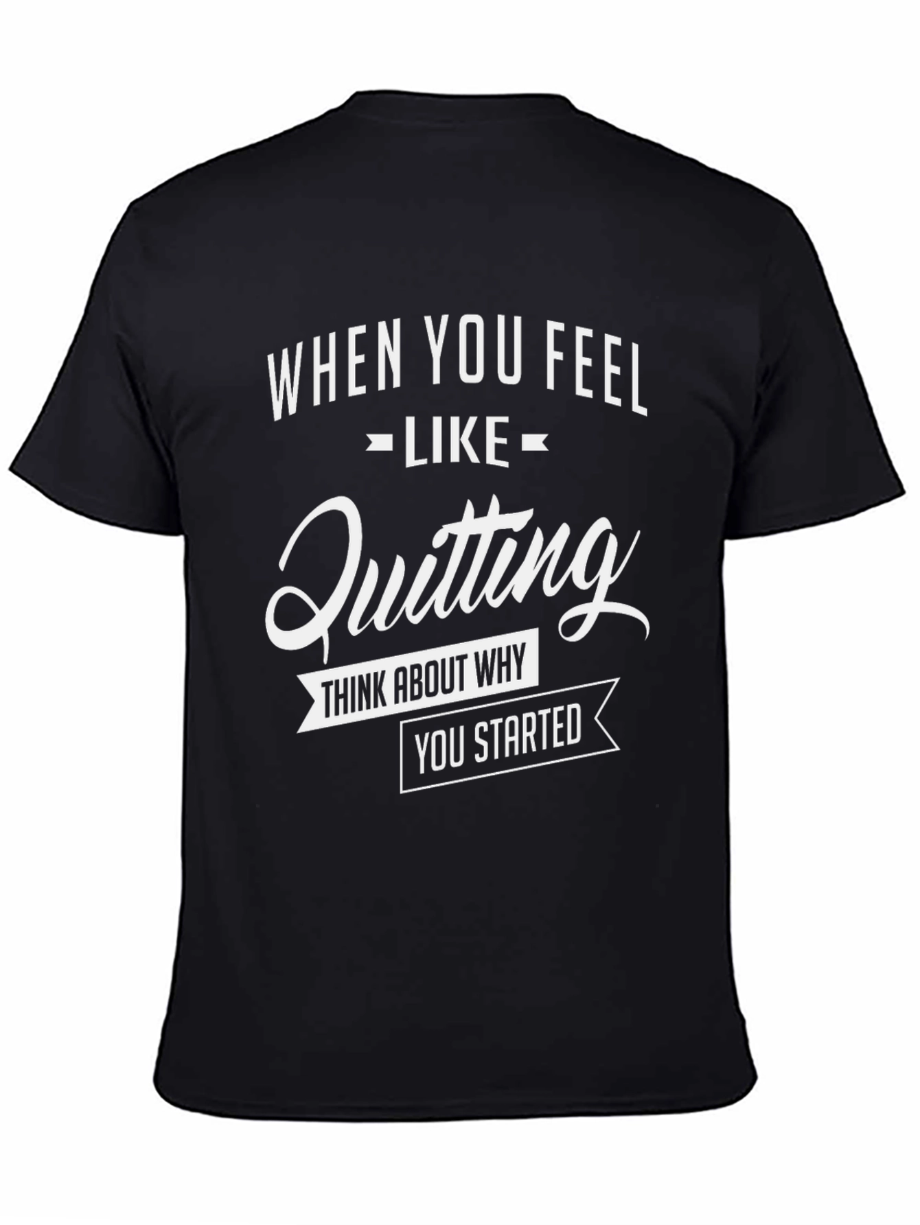 Motivational Graphic Tee - Never Quit