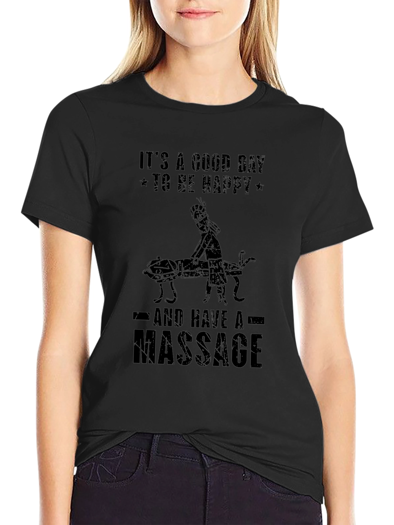 Its A Good Day For A Massage T-Shirt