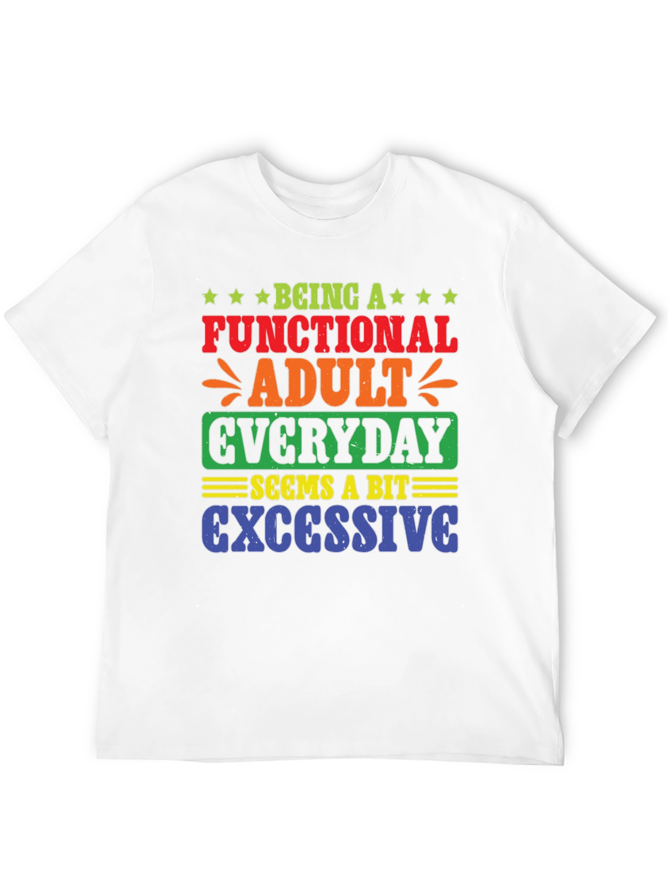 Funny Sarcastic Adulting T-Shirt