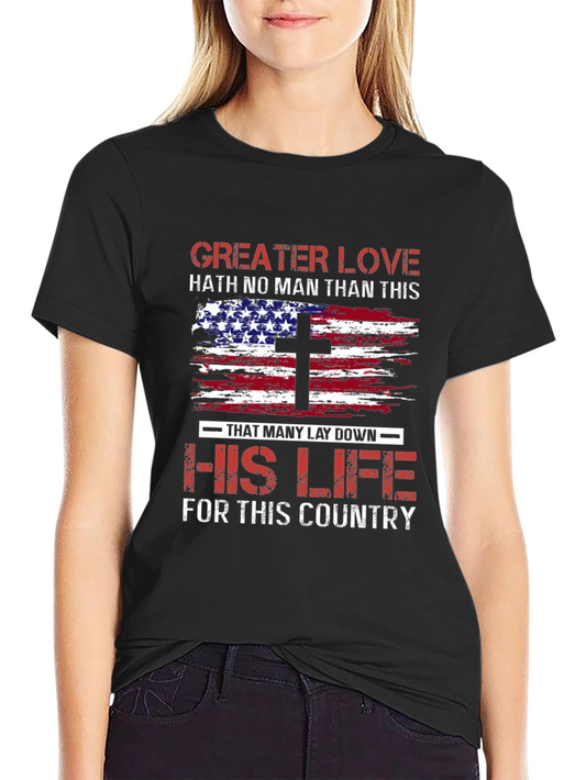 Patriotic Christian T-Shirt: Greater Love American Flag Cross