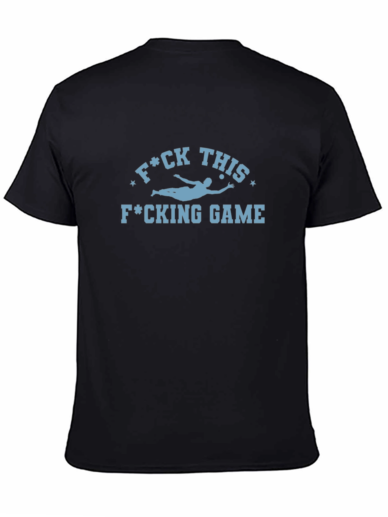 F*ck This F*cking Game Graphic T-Shirt