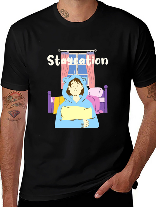 Staycation T-Shirt - Cozy Comfort