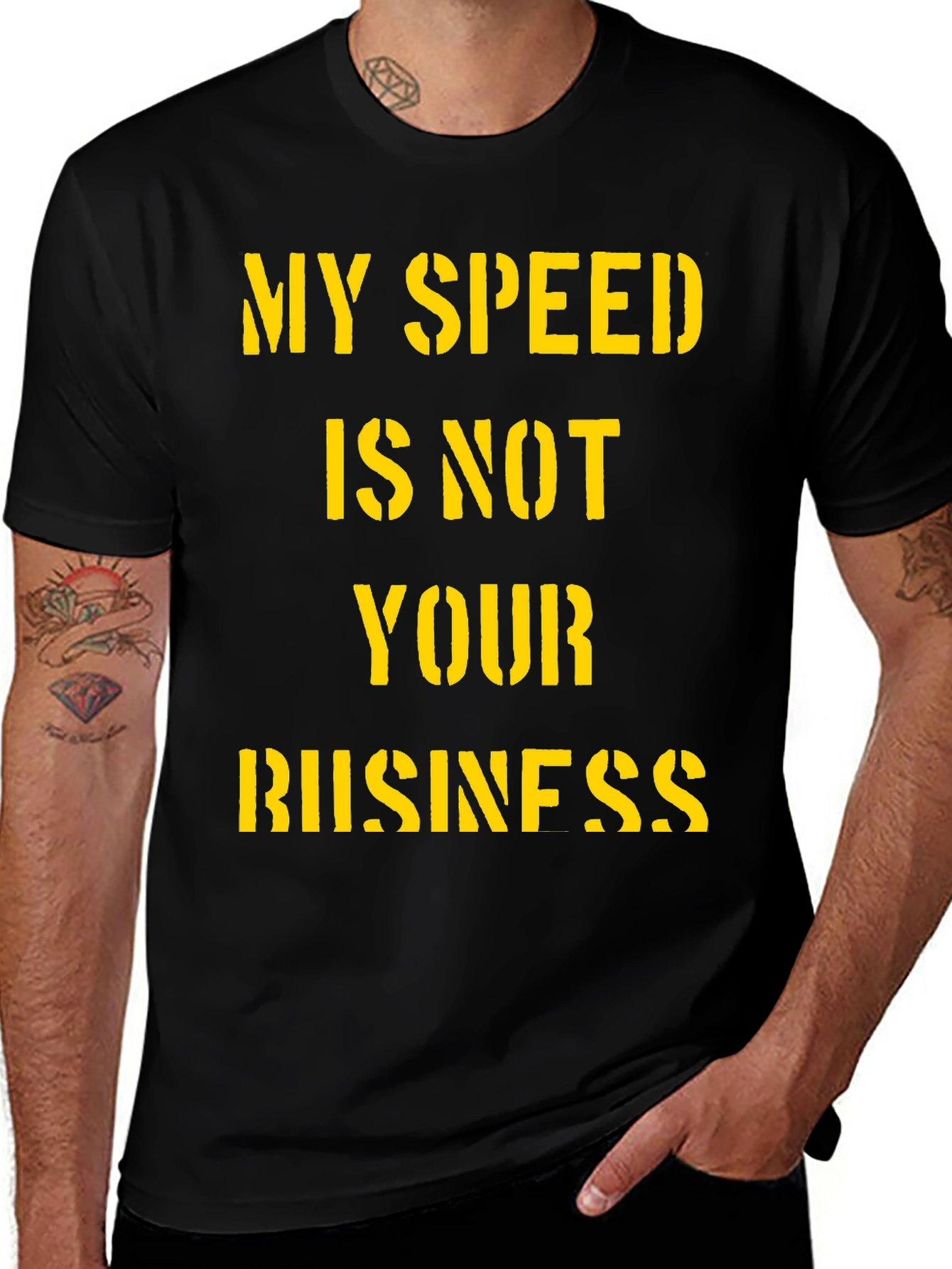My Speed is Not Your Business Graphic T-Shirt