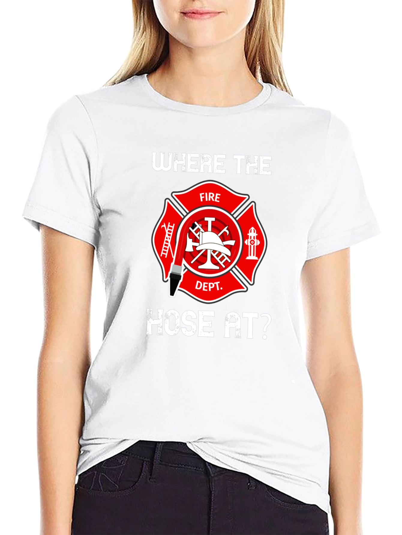 Firefighter Hose T-Shirt - Wheres the Hose At?