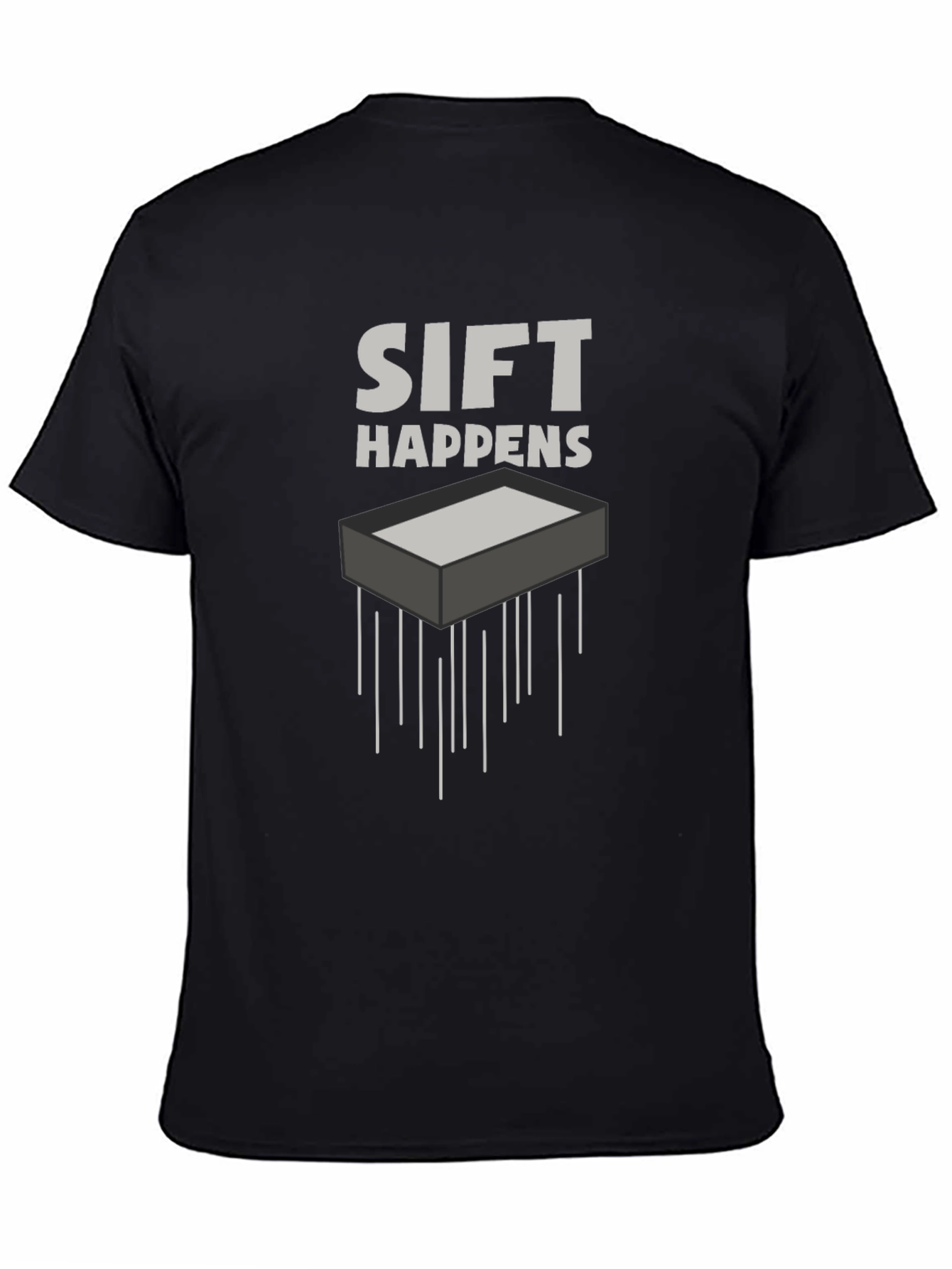 Sift Happens Black Graphic Tee