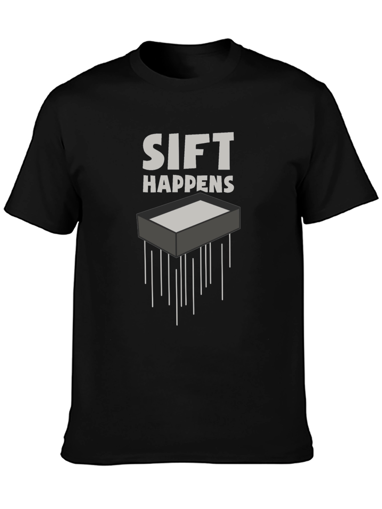 Sift Happens Black Graphic Tee