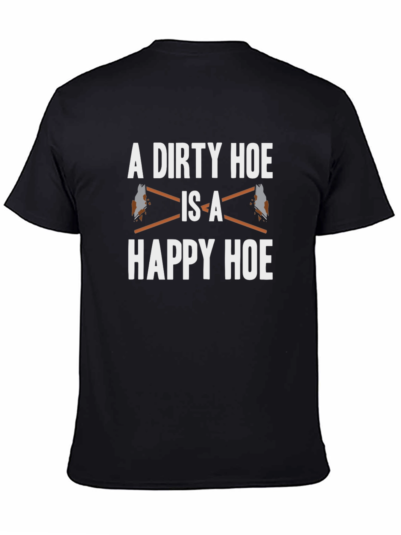 Dirty Hoe Happy Hoe Graphic Tee