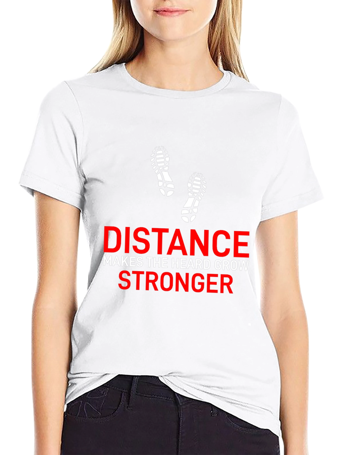 Distance Makes the Heard Grow Stronger Black T-Shirt