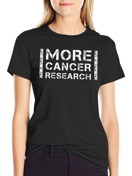 More Cancer Research Black Graphic T-Shirt