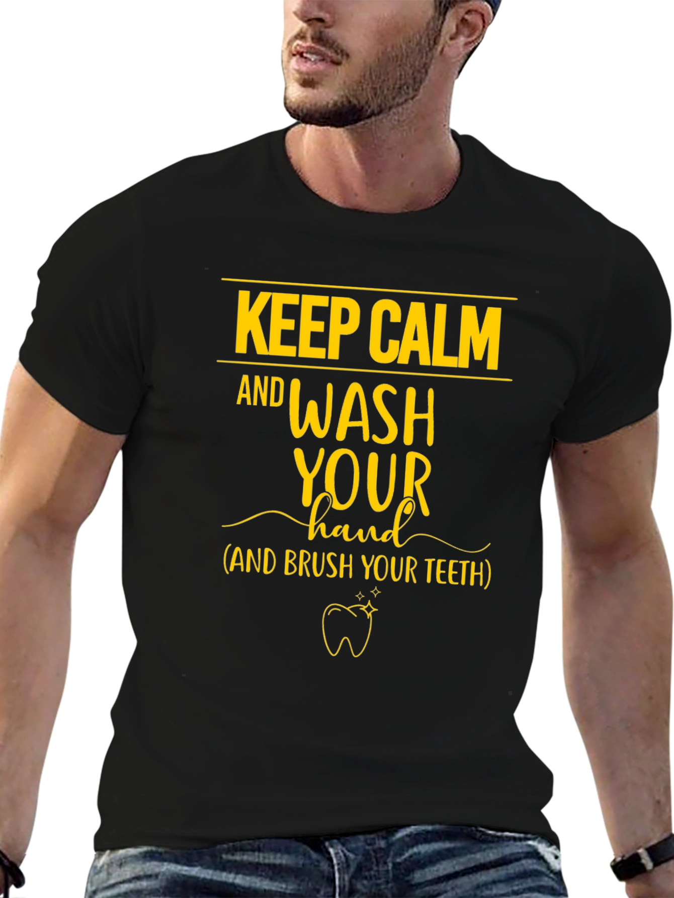 Keep Calm Wash Hand Brush Teeth T-Shirt