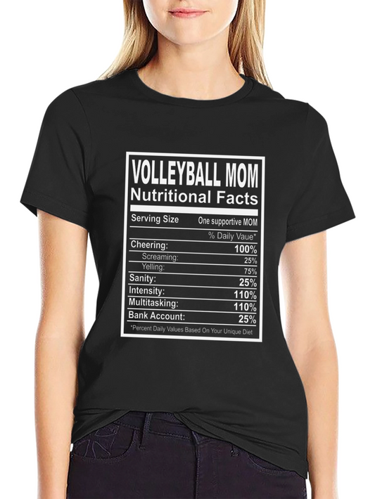 Volleyball Mom Nutritional Facts T-Shirt