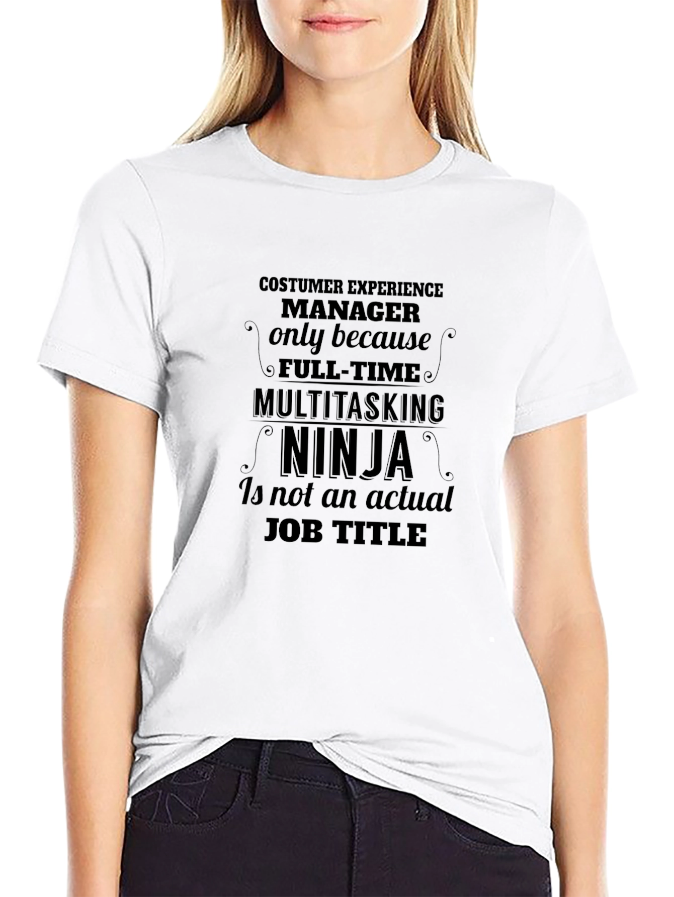 Customer Experience Manager Ninja T-Shirt