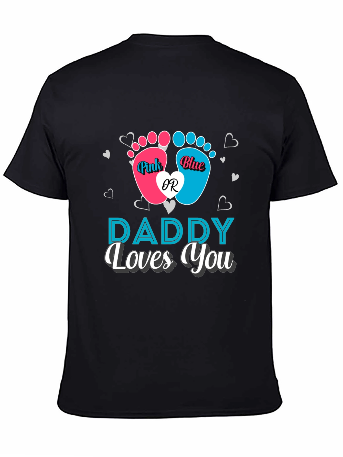 Daddy Loves You Gender Reveal T-Shirt