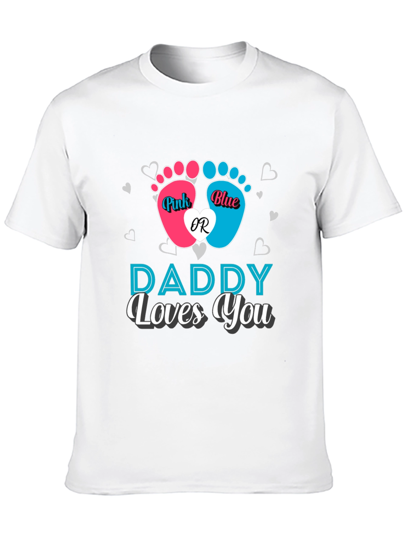 Daddy Loves You Gender Reveal T-Shirt