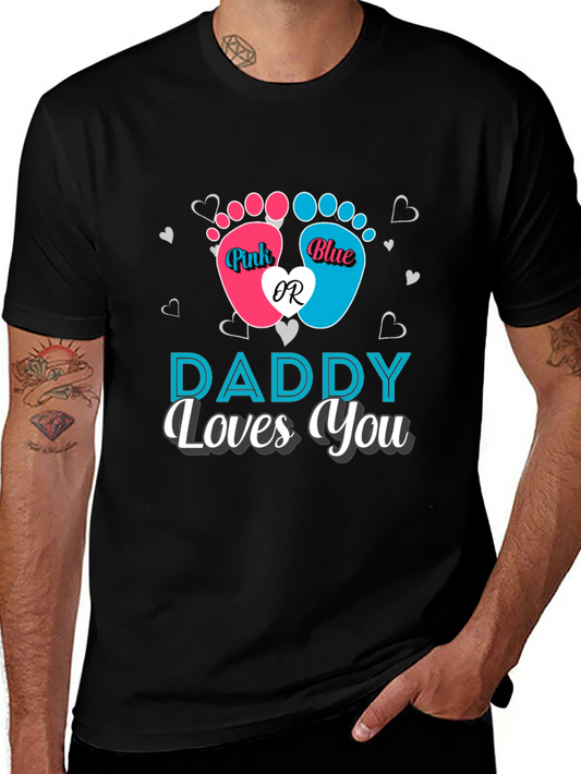 Daddy Loves You Gender Reveal T-Shirt