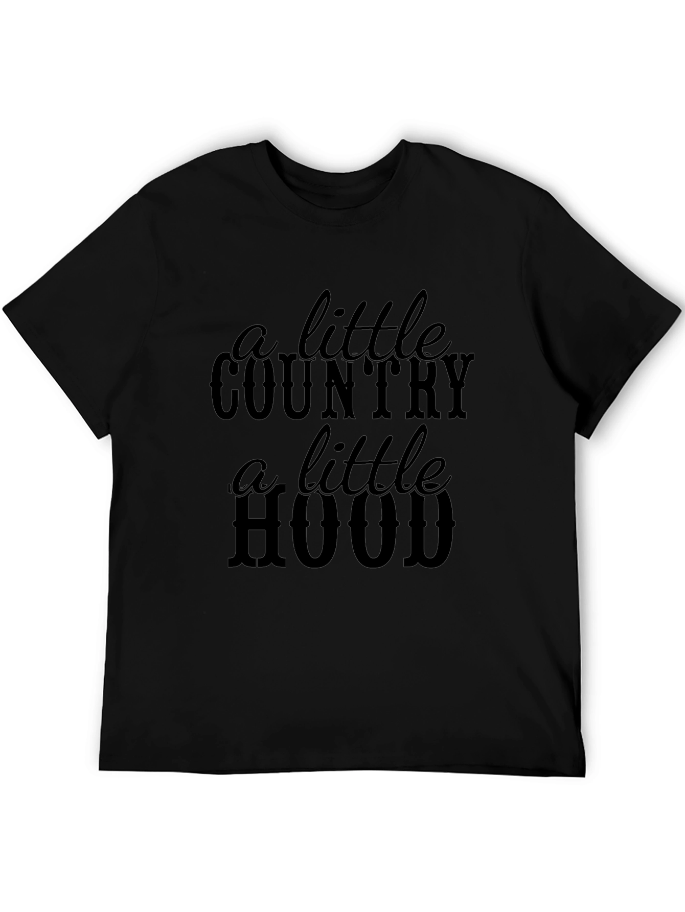 A Little Country A Little Hood Black T-Shirt
